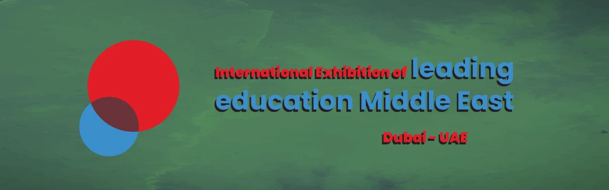 International Exhibition of Educational Equipment and Technologies Dubai